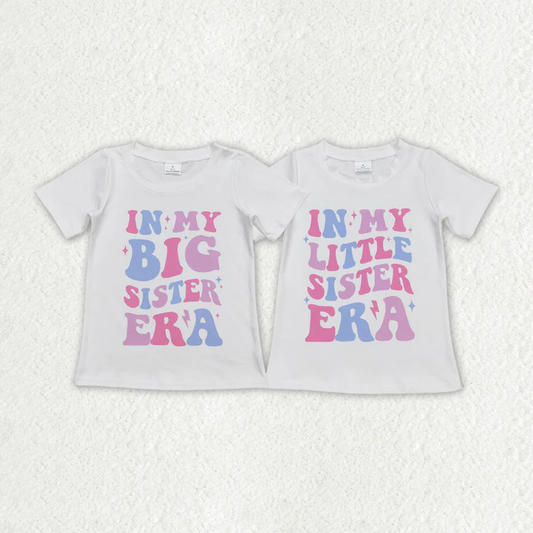 RTS Baby Girls In My Big Littler Sister Era Short Sleeve Sibling Tee Shirts Tops